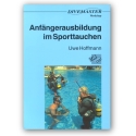 DIVEMASTER WORKSHOP Training und Natur Bd. 1